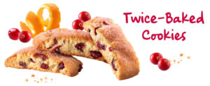 Twice Baked Cookies header